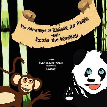 portada the adventures of zander the panda and ezzie the monkey (en Inglés)
