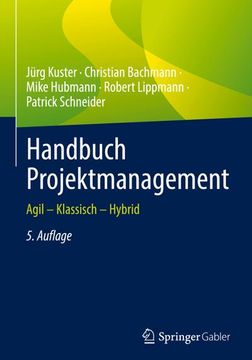 portada Handbuch Projektmanagement: Agil¿ Klassisch¿ Hybrid (en Alemán)