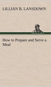 portada how to prepare and serve a meal and interior decoration (in English)