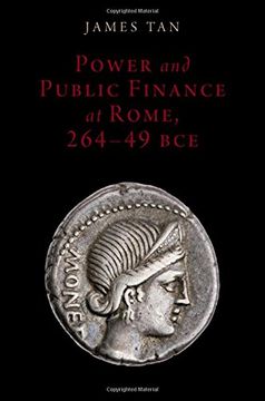 portada Power and Public Finance at Rome, 264-49 BCE (Oxford Studies in Early Empires)