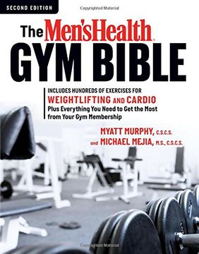 portada The Men's Health gym Bible (2Nd Edition) 
