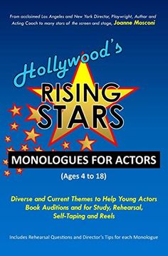 portada Hollywood's Rising Stars Monologues for Actors: Ages 4-18 