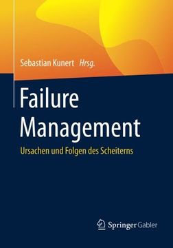 portada Failure Management: Ursachen und Folgen des Scheiterns (in Clinical Practice) (en Alemán)