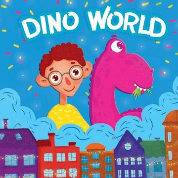 portada Dino Wold: For children from 4 to 6 years. Colorful illustrations (in English)