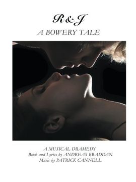 portada R&J-A Bowery Tale: A Musical Dramedy 