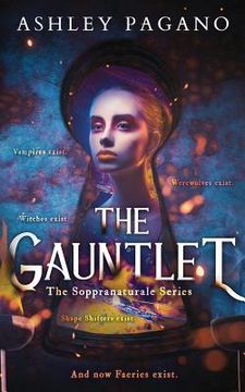 portada The Gauntlet: The Soppranaturale Series (in English)