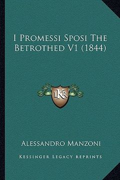 portada i promessi sposi the betrothed v1 (1844) (in English)