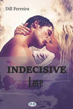 portada Indecisive Love (en Inglés)