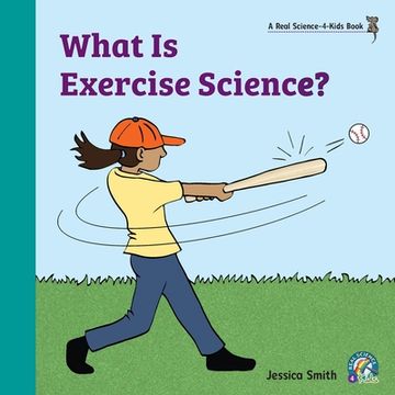 portada What Is Exercise Science? (en Inglés)