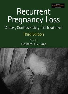 portada Recurrent Pregnancy Loss: Causes, Controversies and Treatment (in English)