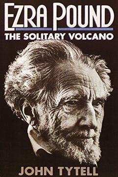 portada Ezra Pound: The Solitary Volcano (in English)