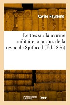portada Lettres sur la marine militaire, à propos de la revue de Spithead (in French)