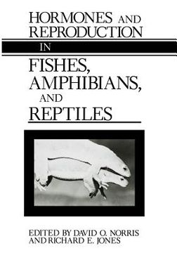 portada Hormones and Reproduction in Fishes, Amphibians, and Reptiles (en Inglés)