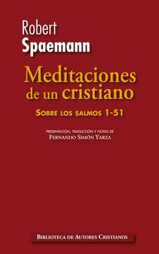 portada Meditaciones de un Cristiano: Sobre los Salmos 1-51 (Normal) (in Spanish)