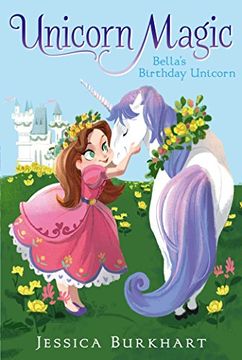 portada Bella's Birthday Unicorn (Unicorn Magic)