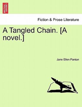 portada a tangled chain. [a novel.] (en Inglés)