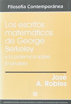 portada Los Escritos Matemáticos de George Berkeley y la Polémica Sobre el Analista