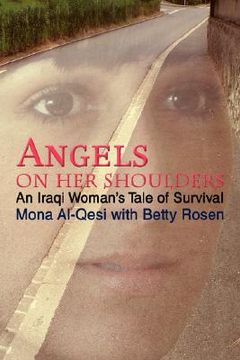 portada angels on her shoulders: an iraqi woman's tale of survival