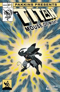 portada Titan Mouse of Might Issue #1 (en Inglés)