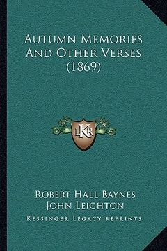 portada autumn memories and other verses (1869) (in English)