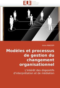 portada Modeles Et Processus de Gestion Du Changement Organisationnel