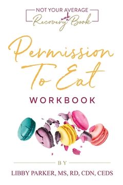 portada Permission To Eat: The Workbook (en Inglés)
