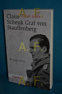 portada Claus Schenk Graf Von Stauffenberg: Biografie
