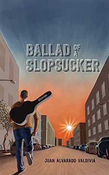 portada Ballad of a Slopsucker: Stories (en Inglés)
