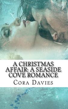 portada A Christmas Affair: A Seaside Cove Romance (en Inglés)