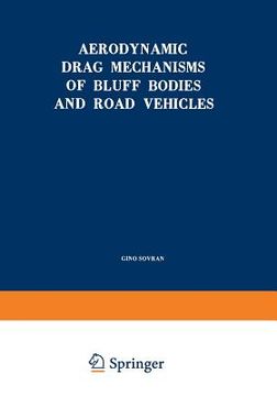 portada Aerodynamic Drag Mechanisms of Bluff Bodies and Road Vehicles