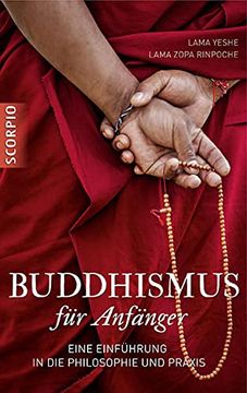 portada Buddhismus für Anfänger: Eine Einführung in die Philosophie und Praxis (en Alemán)
