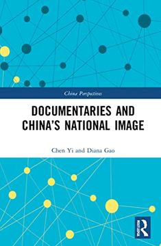 portada Documentaries and China’S National Image (China Perspectives) (in English)