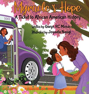 portada Myracle'S Hope: A Ticket to African American History (en Inglés)