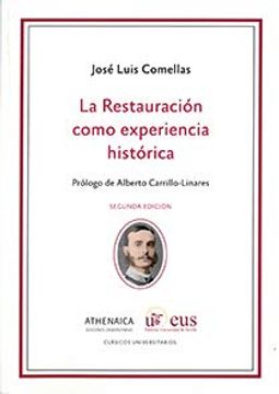 portada La Restauración Como Experiencia Histórica (Colección Clásicos Universitarios)