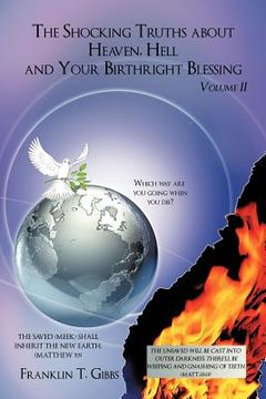 portada the shocking truths about heaven, hell and your birthright blessing