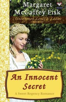 portada An Innocent Secret: A Sweet Regency Romance (in English)