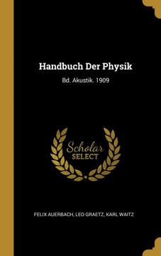 portada Handbuch der Physik: Bd. Akustik. 1909 