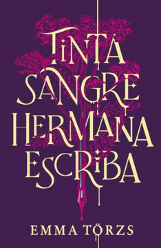 portada TINTA, SANGRE, HERMANA, ESCRIBA (in Spanish)