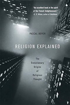 portada Religion Explained: The Evolutionary Origins of Religious Thought (en Inglés)