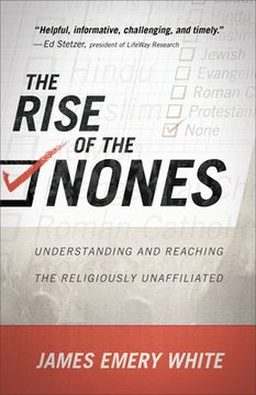 portada Rise of the Nones: Understanding and Reaching the Religiously Unaffiliated (en Inglés)