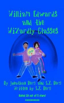 portada William Edwards and the Wizardly Glasses (en Inglés)