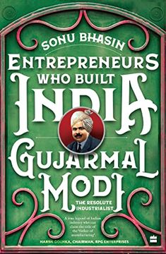 portada Gujarmal Modi: The Resolute Industrialist (in English)