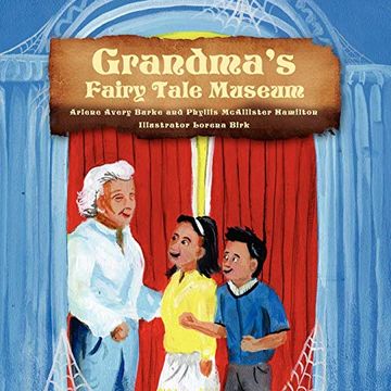 portada Grandma's Fairy Tale Museum (en Inglés)