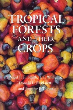 portada Tropical Forests and Their Crops (in English)