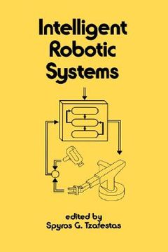 portada intelligent robotic systems (en Inglés)