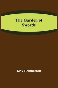 portada The Garden of Swords (in English)