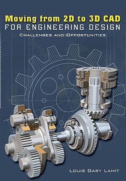 portada moving from 2d to 3d cad for engineering design (in English)