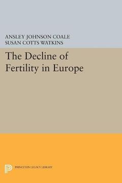 portada The Decline of Fertility in Europe (Office of Population Research) (en Inglés)