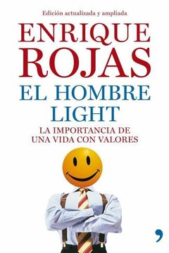 portada El Hombre Light: La Importancia de una Vida con Valores (Vivir Mejor) (in Spanish)