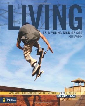 portada Living as a Young man of God: An 8-Week Curriculum for Middle School Guys (Breaking the Code) 